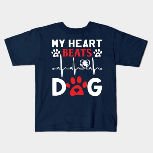 My heart beats for my dog Kids T-Shirt